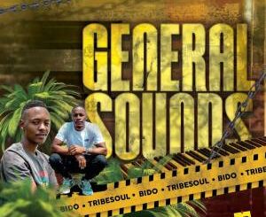 EP: Tribesoul – General Sounds Ft. Bido Vega