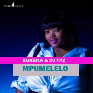Bukeka – Mpumelelo Ft. DJ Tpz
