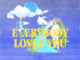 Felly, Kota the Friend, Monte Booker – Everybody Loves You