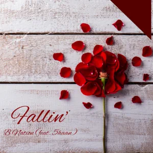 B Nation – Fallin' (feat. 5Haan)