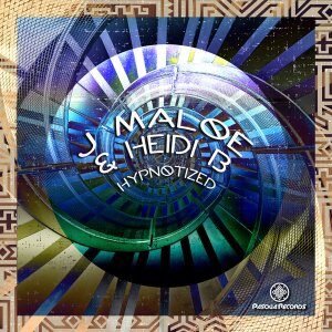 J Maloe – Hypnotized (Original Mix) Ft. Heidi B