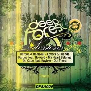 ALBUM: Jaguar Paw – Deep Forest Sessions Vol.1 (PART1 & PART2)