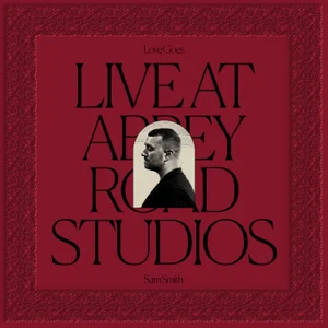 ALBUM: Sam Smith – Love Goes: Live at Abbey Road Studios