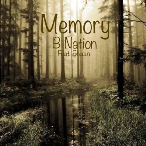 B Nation – Memory