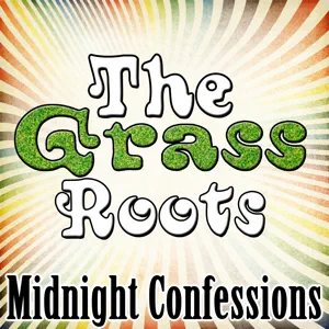 Midnight Confessions (Rerecorded) The Grass Roots