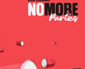 Coi Leray – No More Parties