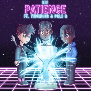 KSI – Patience (feat. YUNGBLUD & Polo G)