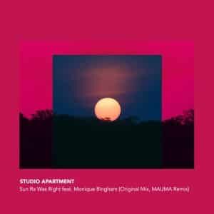 EP: Studio Apartment – Sun Ra Was Right Ft. Monique Bingham