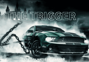 Matse De Learner – The Trigger