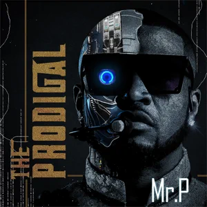 ALBUM: Mr P – The Prodigal