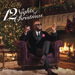 ALBUM: R. Kelly – 12 Nights of Christmas