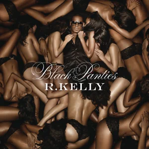 ALBUM: R. Kelly – Black Panties (Deluxe Version)