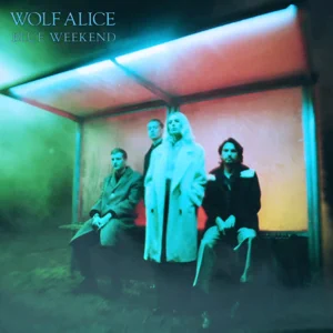 ALBUM: Wolf Alice – Blue Weekend