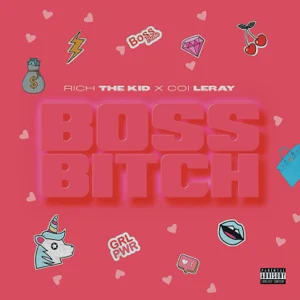 Rich The Kid – Boss Bitch (feat. Coi Leray)