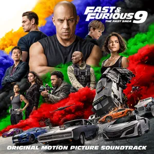 ALBUM: Various Artists – Fast & Furious 9: The Fast Saga (Original Motion Picture Soundtrack)