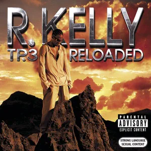 TP.3 Reloaded R. Kelly