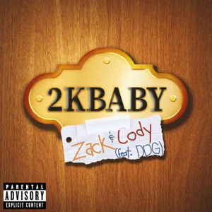 2KBABY – Zack & Cody (feat. DDG)