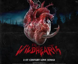 ALBUM: The Wildhearts – 21st Century Love Songs