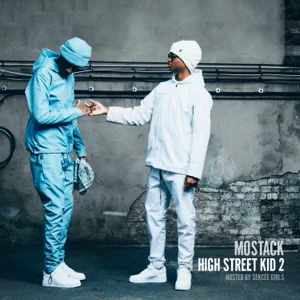 ALBUM: MoStack – High Street Kid 2