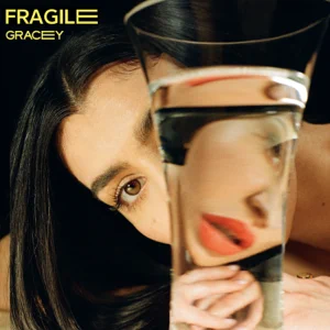 fragile-ep-gracey