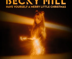 have-yourself-a-merry-little-christmas-single-becky-hill
