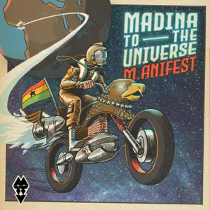 madina-to-the-universe-m.anifest