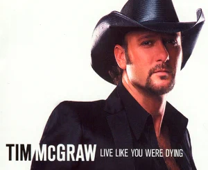 tim-mcgraw-live-like-you-were-dying