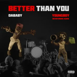 dababy-youngboy-never-broke-again-better-than-you