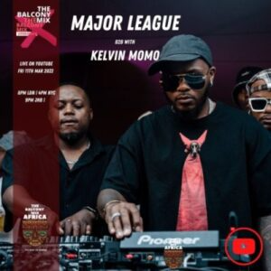 major-league-kelvin-momo-–-amapiano-balcony-mix-live-b2b-s4-ep10