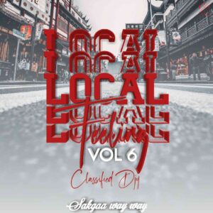 DOWNLOAD-Classified-Djy-–-Local-Feeling-Vol-6-–