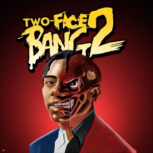 Two-Face-Bang-2-Fredo-Bang