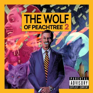 Wolf-of-Peachtree-2-Jelly-and-Pierre-Bourne