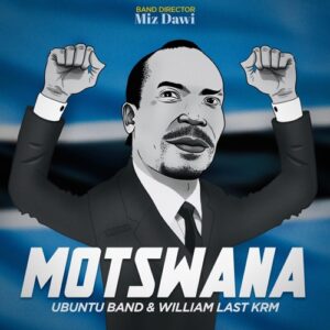 DOWNLOAD-Ubuntu-Band-William-Last-KRM-–-Motswana-–