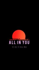 DOWNLOAD-DJ-Ace-Real-Nox-–-All-In-You