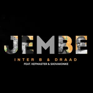 DOWNLOAD-Inter-B-Draad-–-Jembe-ft-Kefmaster.webp