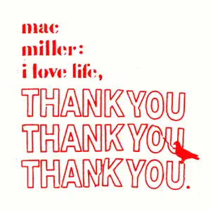 I-Love-Life-Thank-You-Mac-Miller