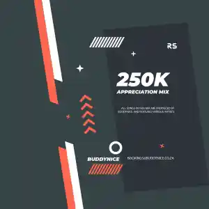 DOWNLOAD-Buddynice-–-250K-Appreciation-Mix-–.webp