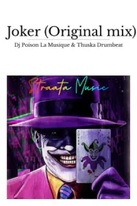 DOWNLOAD-DJ-Poison-La-MusiQue-Thuska-Drumbeat-–-Joker.webp