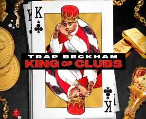 King-of-Clubs-Trap-Beckham