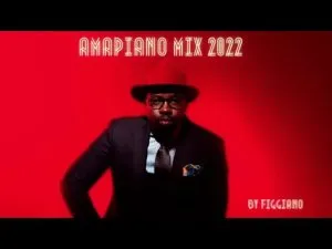 DOWNLOAD-Figgiano-–-Amapiano-Mix-2022-September-Ft-Nkosazana-Daughter.webp