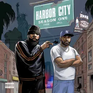 Harbor-City-Season-One-KXNG-Crooked-and-Joell-Ortiz