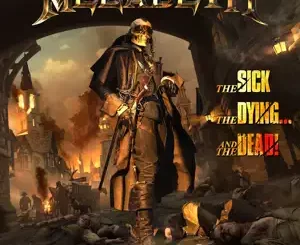 The-Sick-The-Dying…-And-The-Dead-Megadeth