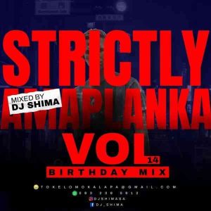 1666722586 DOWNLOAD-Dj-Shima-–-Strictly-Amaplanka-Vol14-Birthday-Mix