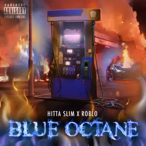 Blue-Octane-Hitta-Slim-and-Roblo