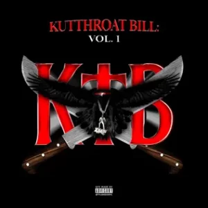 Kutthroat-Bill-Vol.-1-Kodak-Black-1