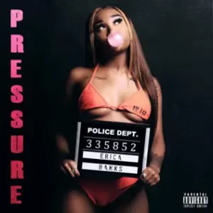 Pressure-Erica-Banks