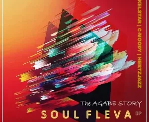 Soul-Fleva-–-The-Agabe-Story