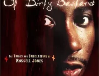 The-Trials-and-Tribulations-of-Russell-Jones-Ol-Dirty-Bastard