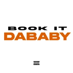 BOOK-IT-Single-DaBaby