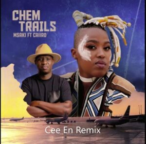 DOWNLOAD-Msaki-–-Chem-Trails-Ft-Caiiro-Cee-En-Remix